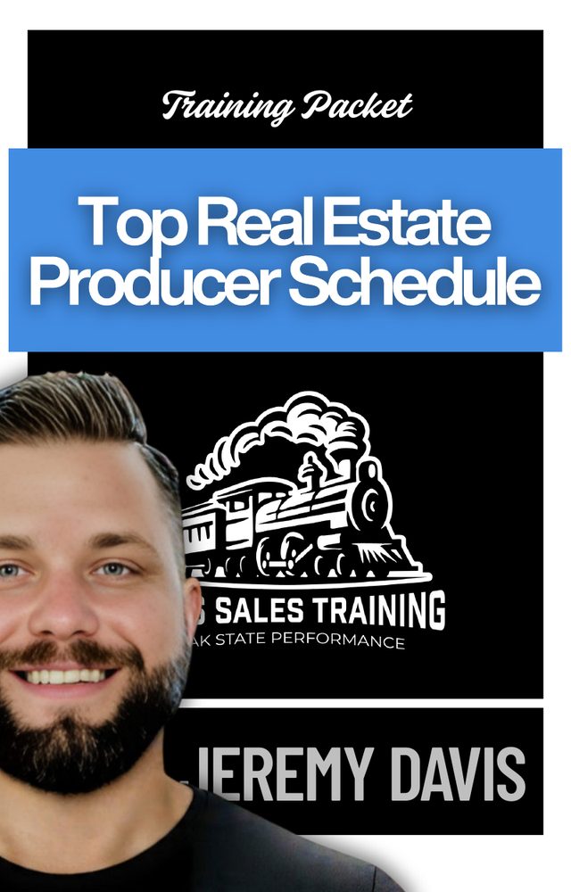 Cover of the Top Real Estate Producer Schedule training packet by Jeremy Davis